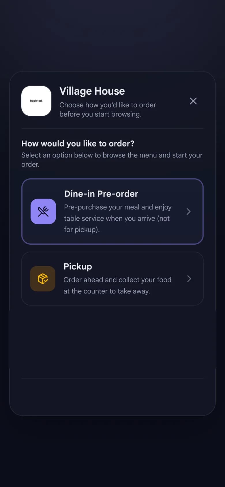 beplated order type choice: dine-in pre-order or pickup