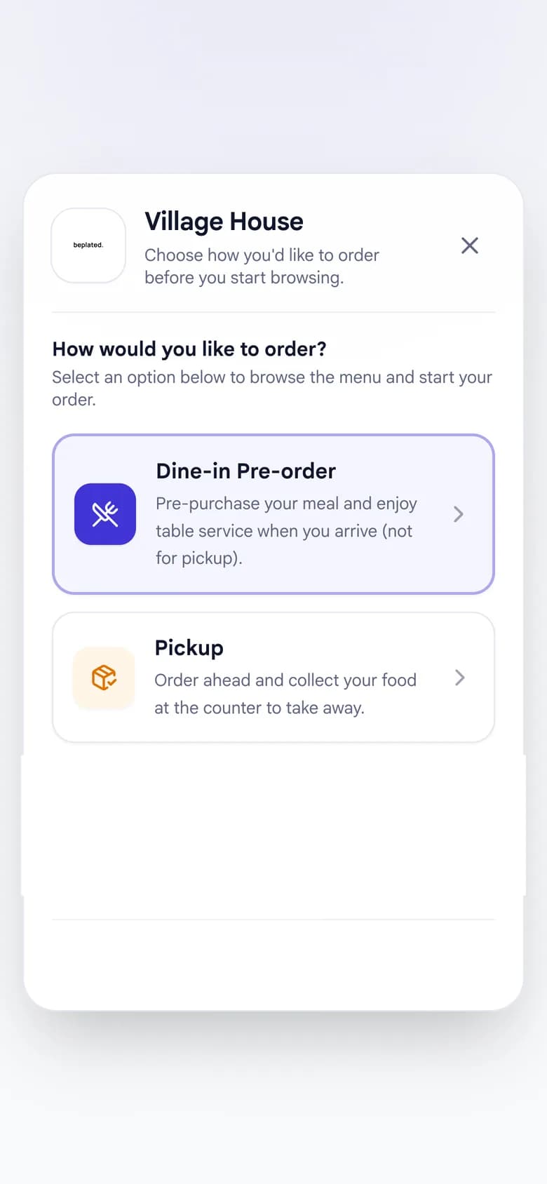 beplated order type choice: dine-in pre-order or pickup